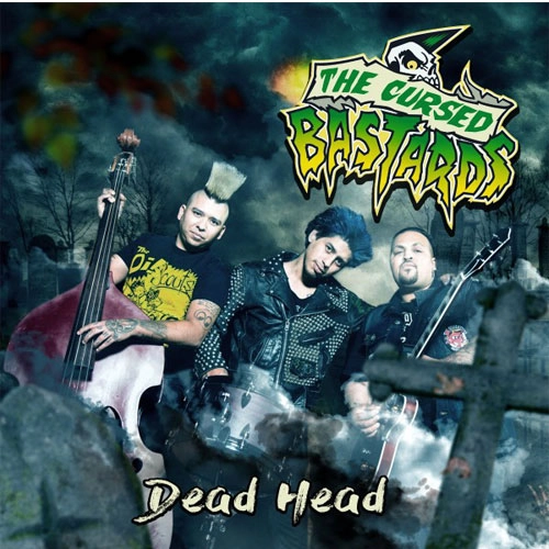CURSED BASTARDS / DEAD HEAD (LP)