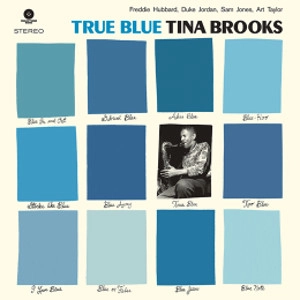 TINA BROOKS / ティナ・ブルックス / TRUE BLUE