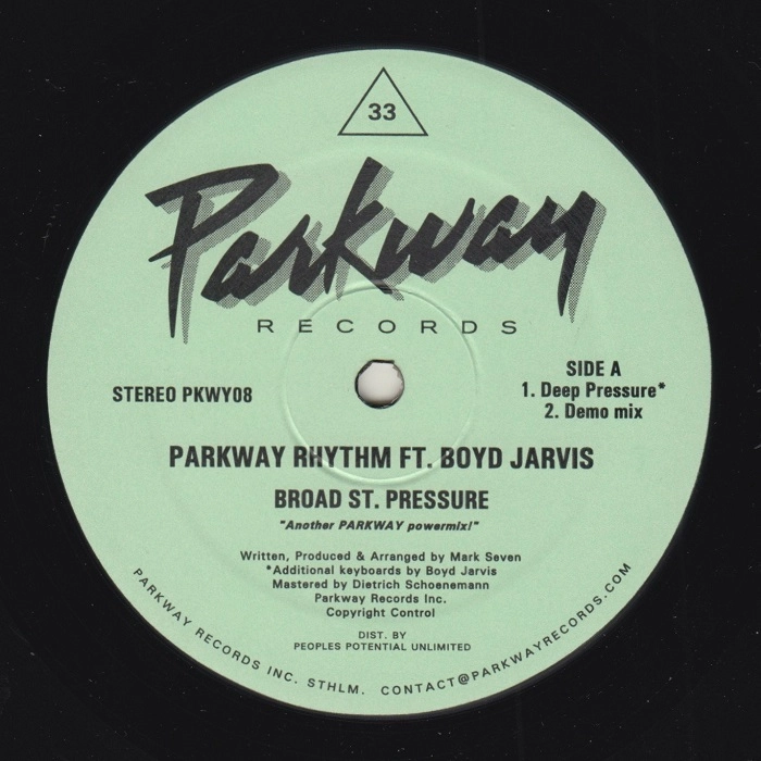 PARKWAY RHYTHM   / BROAD STREET PRESSURE FEAT BOYD JARVIS