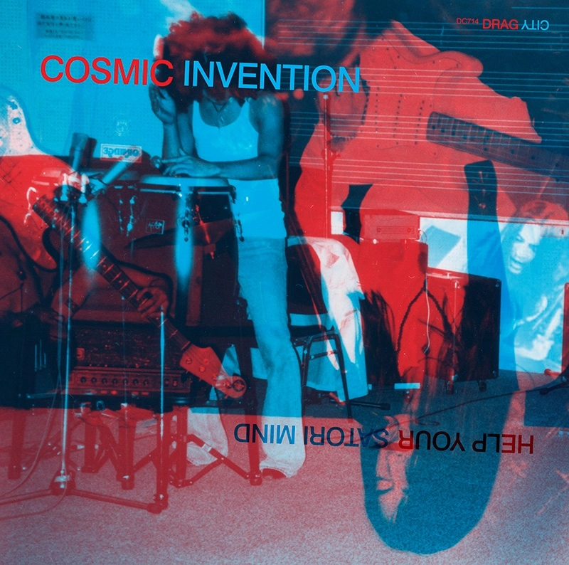 COSMIC INVENTION / Help Your Satori Mind