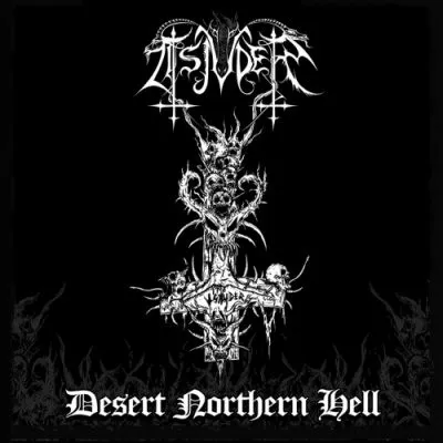 TSJUDER / DESERT NORTHERN HELL