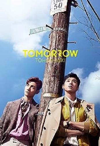 TOHOSHINKI / 東方神起 / TOMORROW