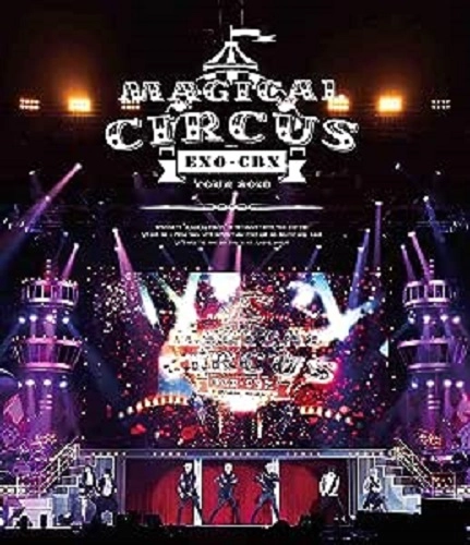EXO-CBX / "EXO-CBX “MAGICAL CIRCUS"" TOUR 2018"