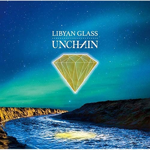 UNCHAIN (PUNK) / LIBYAN GLASS