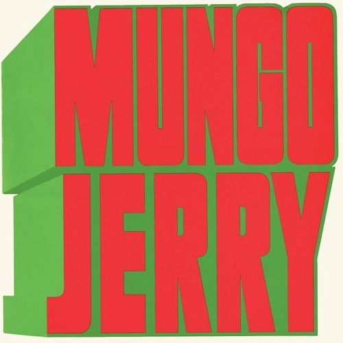 MUNGO JERRY / マンゴ・ジェリー / MUNGO JERRY / マンゴ･ジェリー