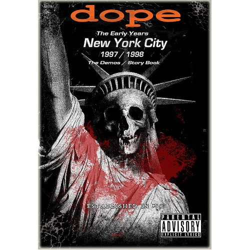 DOPE / ドープ / THE EARLY YEARS NEW YORK CITY 1997/1998<DIGI>