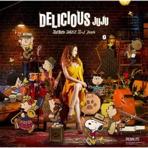 JUJU (J-POP) / DELICIOUS ~JUJU's JAZZ 3rd Dish~