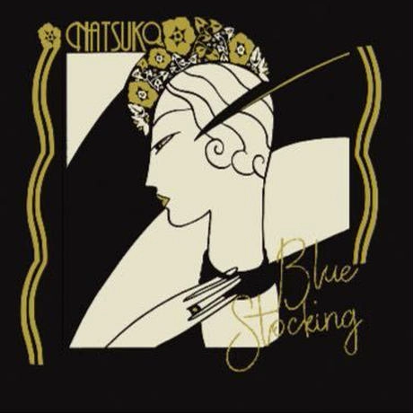 NATSUKO / ブルーストッキング / BLUE STOCKING