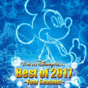 (DISNEY) / (ディズニー) / 東京ディズニーシー ベスト・オブ・2017 ~春夏秋冬~