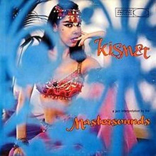 MASTERSOUNDS / マスターサウンズ / キスメット