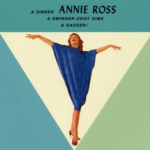 ANNIE ROSS & ZOOT SIMS / アニー・ロス&ズート・シムズ / ア・ギャサー / A GASSER !