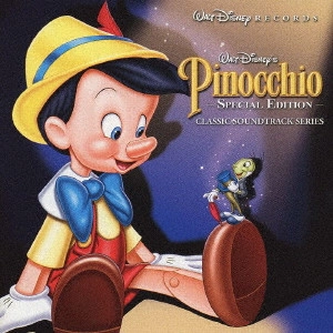 ORIGINAL SOUNDTRACK / オリジナル・サウンドトラック / ピノキオ オリジナル・サウンドトラック デジタル・リマスター盤