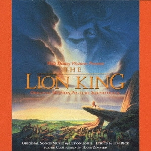 ORIGINAL SOUNDTRACK / オリジナル・サウンドトラック / ライオン・キング オリジナル・サウンドトラック