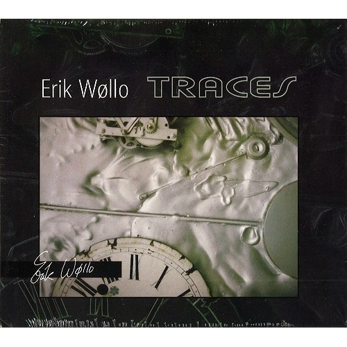 ERIK WOLLO / TRACES