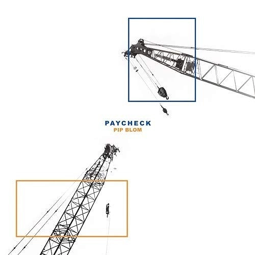 PIP BLOM / PAYCHECK (10")