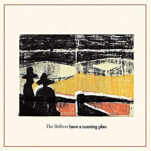 SHIFTERS / HAVE A CUNNING PLAN (LP)