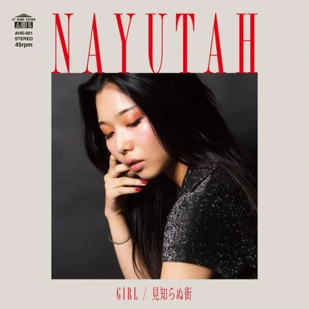 NAYUTAH / GIRL（MURO EDIT） / 見知らぬ街（RYUHEI THE MAN EDIT）