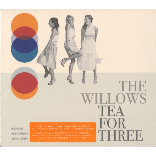 WILLOWS / ウィロウズ / ティー・フォー・スリー 