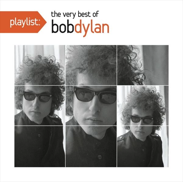 BOB DYLAN / ボブ・ディラン / PLAYLIST: VERY BEST OF