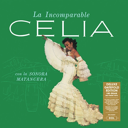 CELIA CRUZ & SONORA MATANCERA / セリア・クルース & ソノーラ・マタンセーラ / LA INCOMPARABLE CELIA