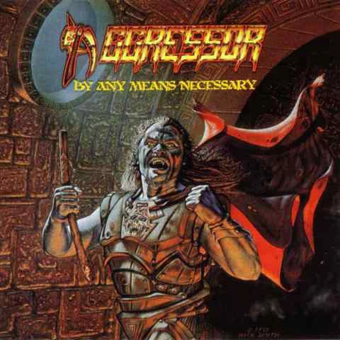 AGGRESSOR (from US) / BY ANY MEANS NECESSARY