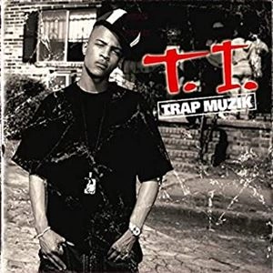 T.I. / TRAP MUZIK