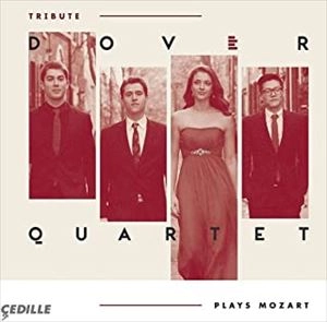 DOVER QUARTET / ドーヴァー弦楽四重奏団 / Tribute ドーヴァー弦楽四重奏団 / モーツァルト / MOZART:STRING QUARTET
