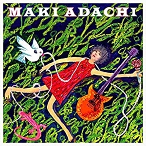 マキアダチ / MAKI ADACHI