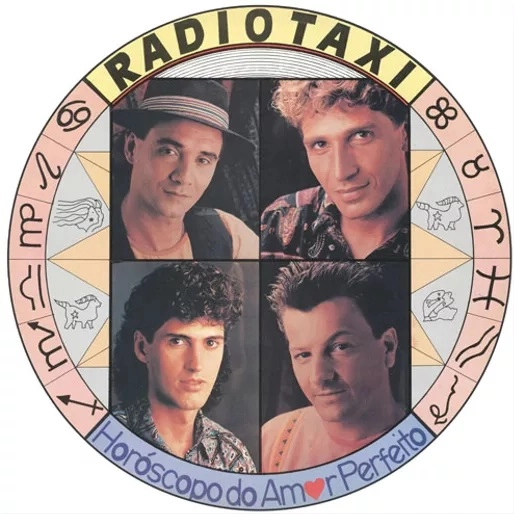 RADIO TAXI / ハヂオ・タクシー / HOROSCOPO DO AMOR PERFEITO (1991) 