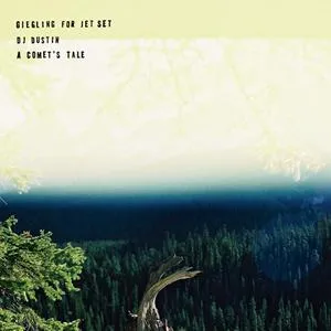 DJ DUSTIN / A COMET'S TALE