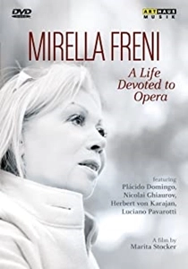 MIRELLA FRENI / ミレッラ・フレーニ / ミレッラ･フレーニ～オペラに捧げた人生