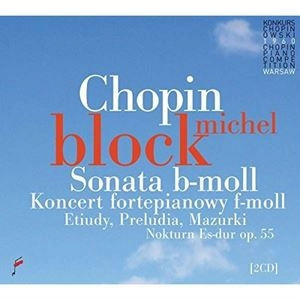 MICHEL BLOCK (PIANO) / ミシェル・ブロック / CHOPIN: SONATA B-MOLL