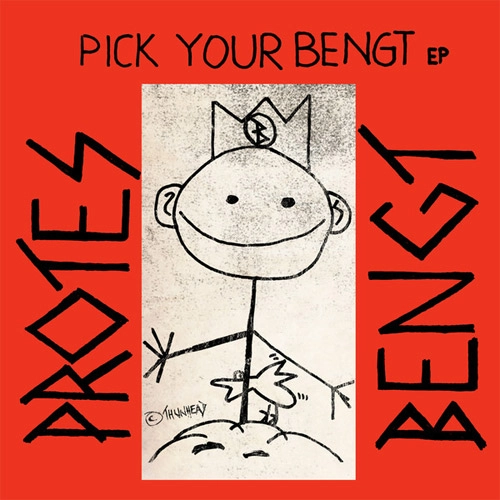 PROTES BENGT / PICK YOUR BENGT (12"/BLACK VINYL)