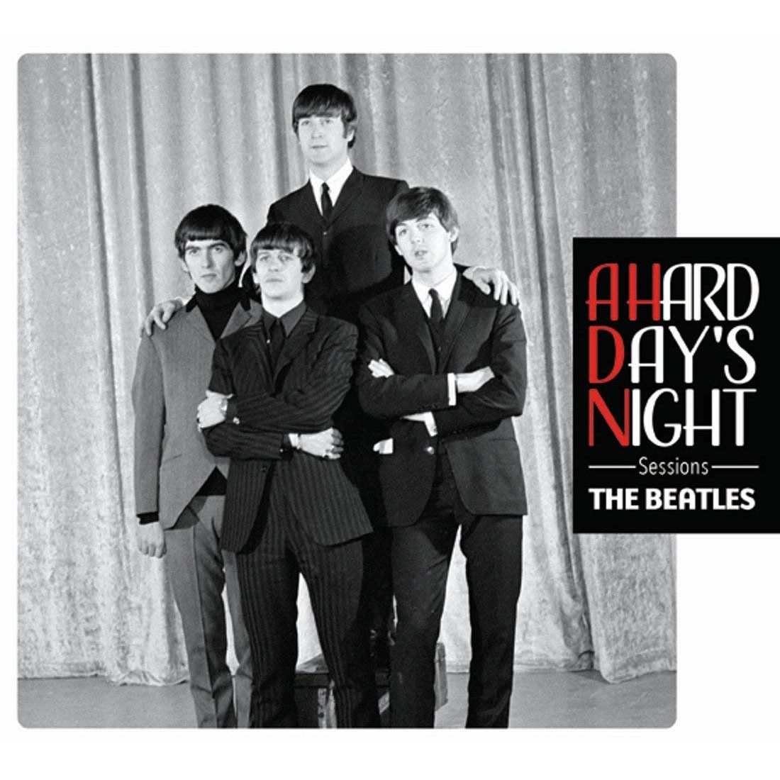 BEATLES / ビートルズ / ア・ハード・デイズ・ナイト・セッションズ / A HARD DAY'S NIGHT SESSIONS