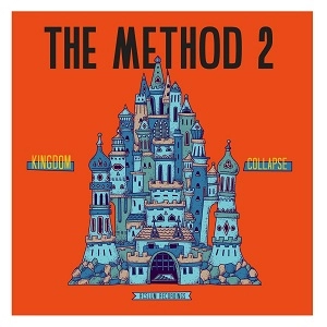 V.A. (RCSLUM RECORDINGS) / RCSLUM RECORDINGS PRESENTS THE METHOD 2 / KINGDOM COLLAPSE