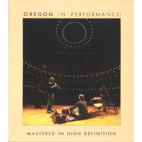 OREGON / オレゴン / IN PERFORMANCE