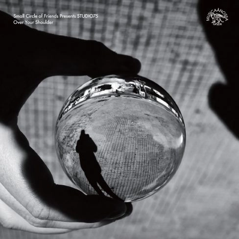 Small Circle of Friends presents STUDIO75 / OVER YOUR SHOULDER (LP) / OVER YOUR SHOULDER