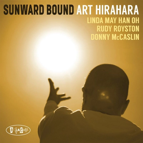 ART HIRAHARA / アート・ヒラハラ / SUNWARD BOUND