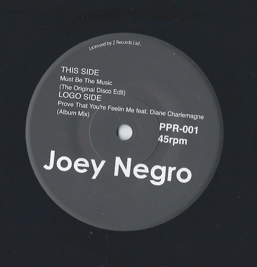 JOEY NEGRO / ジョーイ・ネグロ / MUST BE THE MUSIC/PROVE THAT YOU'RE FEELIN ME