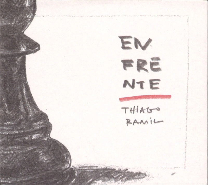 THIAGO RAMIL / チアゴ・ハミル / EMFRENTE