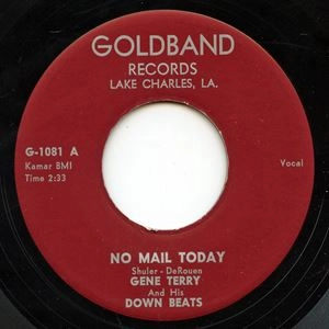 GENE TERRY / NO MAIL TODAY / NEVER LET HER GO