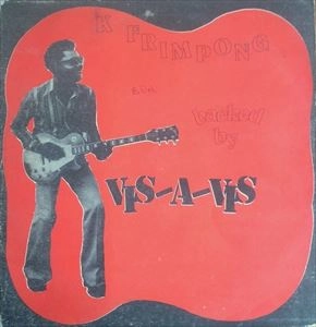 K. FRIMPONG & HIS CUBANO FIESTAS / K.フリンポン & ヒズ・クバーノ・フィエスタズ  / BACKED BY VIS-A-VIS