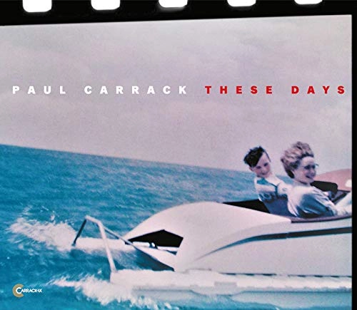 PAUL CARRACK / ポール・キャラック / ジーズ・デイズ