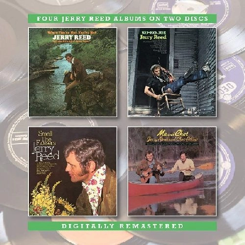 JERRY REED / ジェリー・リード / WHEN YOU'RE HOT, YOU'RE HOT / KO-KO JOE / SMELL THE FLOWERS / ME AND CHET (WITH CHET ATKINS)