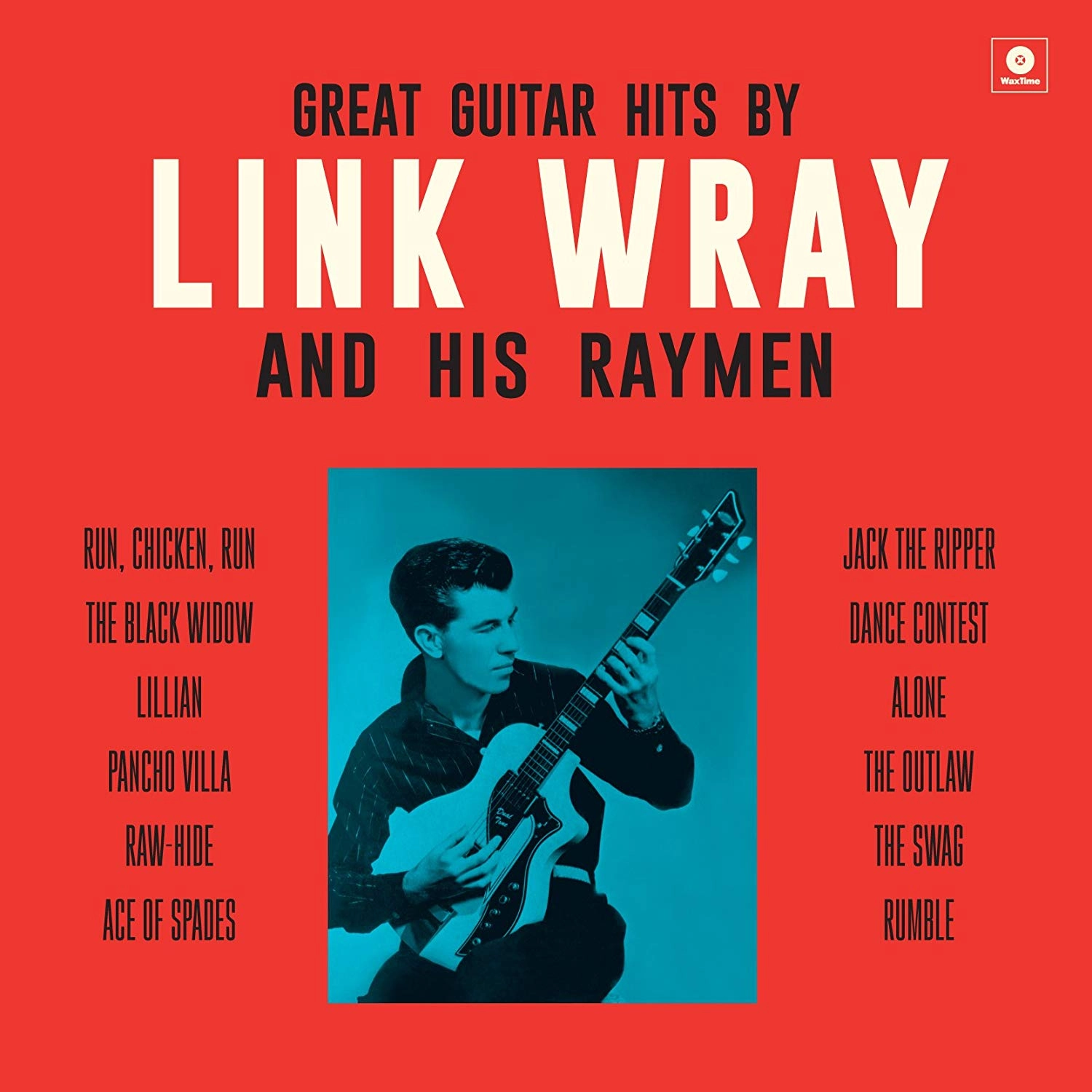 LINK WRAY & THE WRAYMEN / リンク・レイ・アンド・ザ・レイメン / GREAT GUITAR HITS BY LINK WRAY & HIS WRAYMEN