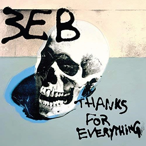 THIRD EYE BLIND / サード・アイ・ブラインド / THANKS FOR EVERYTHING