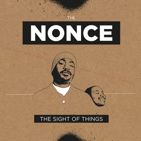 THE NONCE / THE SIGHT OF THINGS (DELUXE EDITION)