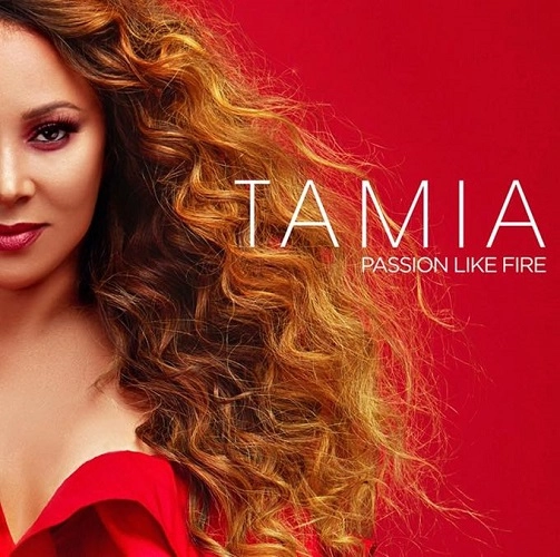 TAMIA / PASSION LIKE FIRE