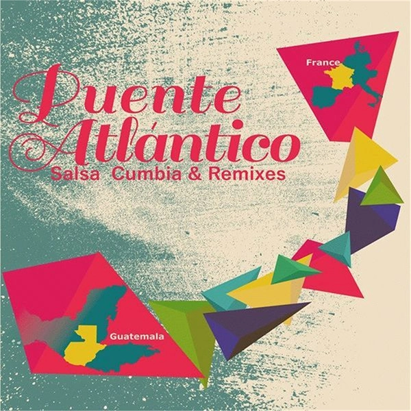 V.A. (PUENTE ATLANTICO) / オムニバス / PUENTE ATLANTICO SALSA CUMBIA & REMIXES