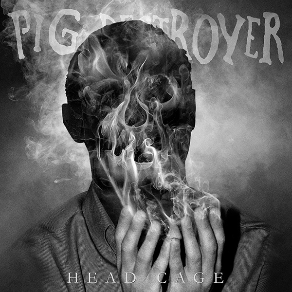 PIG DESTROYER / ピッグ・デストロイヤー / HEAD CAGE